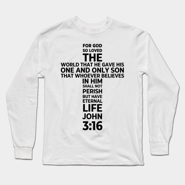 John 3:16 God's Love Bible Scripture Verse Cross Design Long Sleeve T-Shirt by Teephical